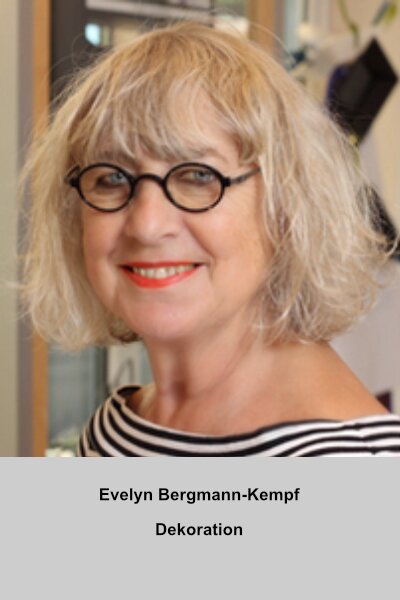 Dekorateurin Evelyn Bergmann-Kempf